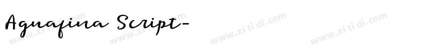 Aguafina Script字体转换